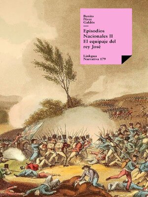 cover image of Episodios nacionales II. El equipaje del rey José